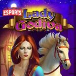 Lady Godiva Slot Gacor yang Menghidupkan Kembali Kisah Klasik!