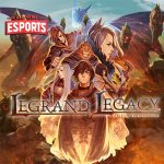 Legrand Legacy RPG Keren dengan Nuansa Nostalgia Kental!