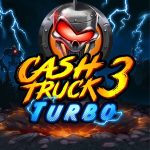 Cash Truck 3 Turbo Slot Online dengan Nitro Ekstra